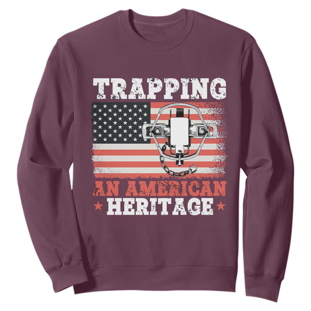 Trapping American Heritage Sweatshirt Patriotic Trap Hunting Trapper TS02 Maroon Print Your Wear