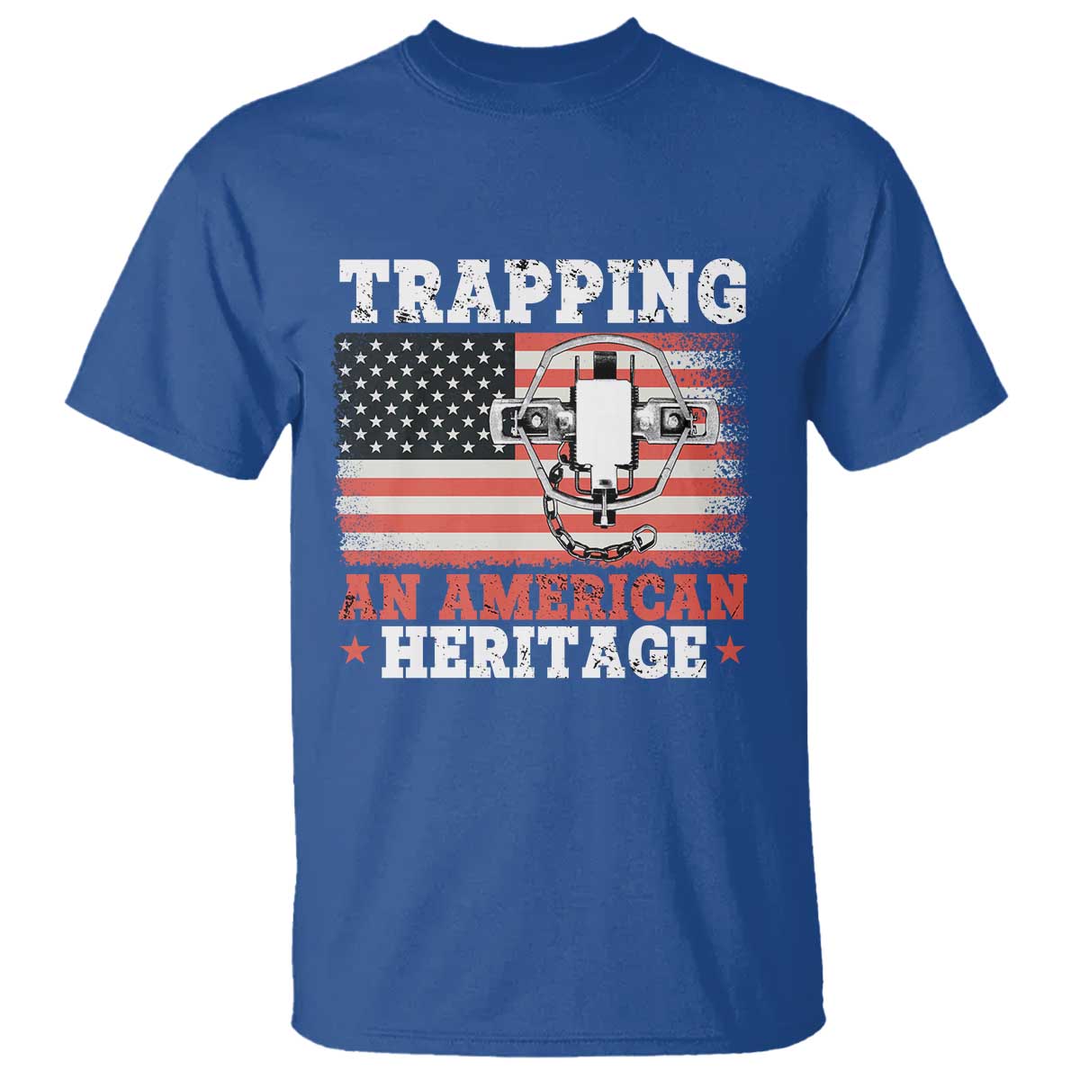 Trapping American Heritage T Shirt Patriotic Trap Hunting Trapper TS02 Royal Blue Print Your Wear