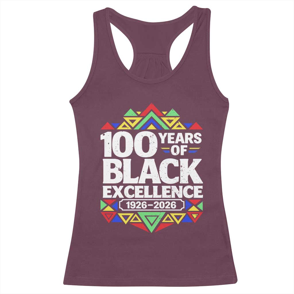 100 Years of Black Excellence 1926 2026 Racerback Tank Top African Tribal Pattern Heritage Celebrating Black History TS02 Maroon Print Your Wear