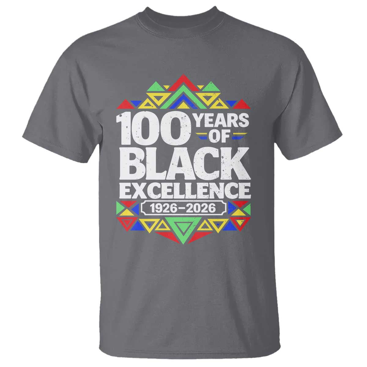 100 Years of Black Excellence 1926 2026 T Shirt African Tribal Pattern Heritage Celebrating Black History TS02 Charcoal Print Your Wear