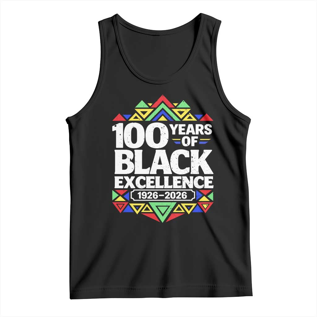 100 Years of Black Excellence 1926 2026 Tank Top African Tribal Pattern Heritage Celebrating Black History TS02 Black Print Your Wear
