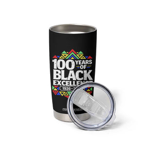 100 Years of Black Excellence 1926 2026 Tumbler Cup African Tribal Pattern Heritage Celebrating Black History TS02 Print Your Wear