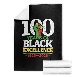 100 Years of Black Excellence 1926 2026 Throw Blanket Pan-African Raised Fist Pride Honoring Black History Legacy TS02 Black Print Your Wear
