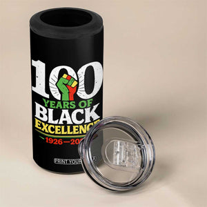 100 Years of Black Excellence 1926 2026 4 in 1 Can Cooler Tumbler Pan-African Raised Fist Pride Honoring Black History Legacy TS02 Print Your Wear