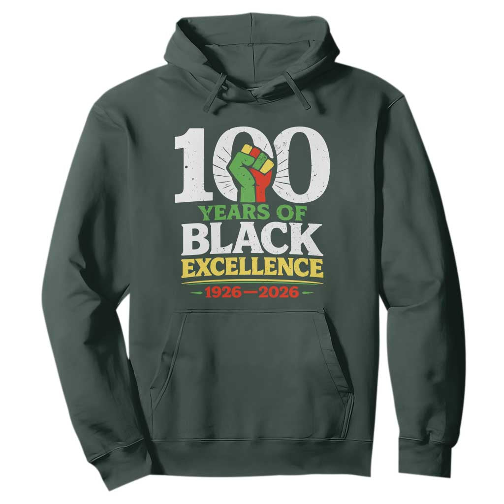 100 Years of Black Excellence 1926 2026 Hoodie Pan-African Raised Fist Pride Honoring Black History Legacy TS02 Dark Forest Green Print Your Wear
