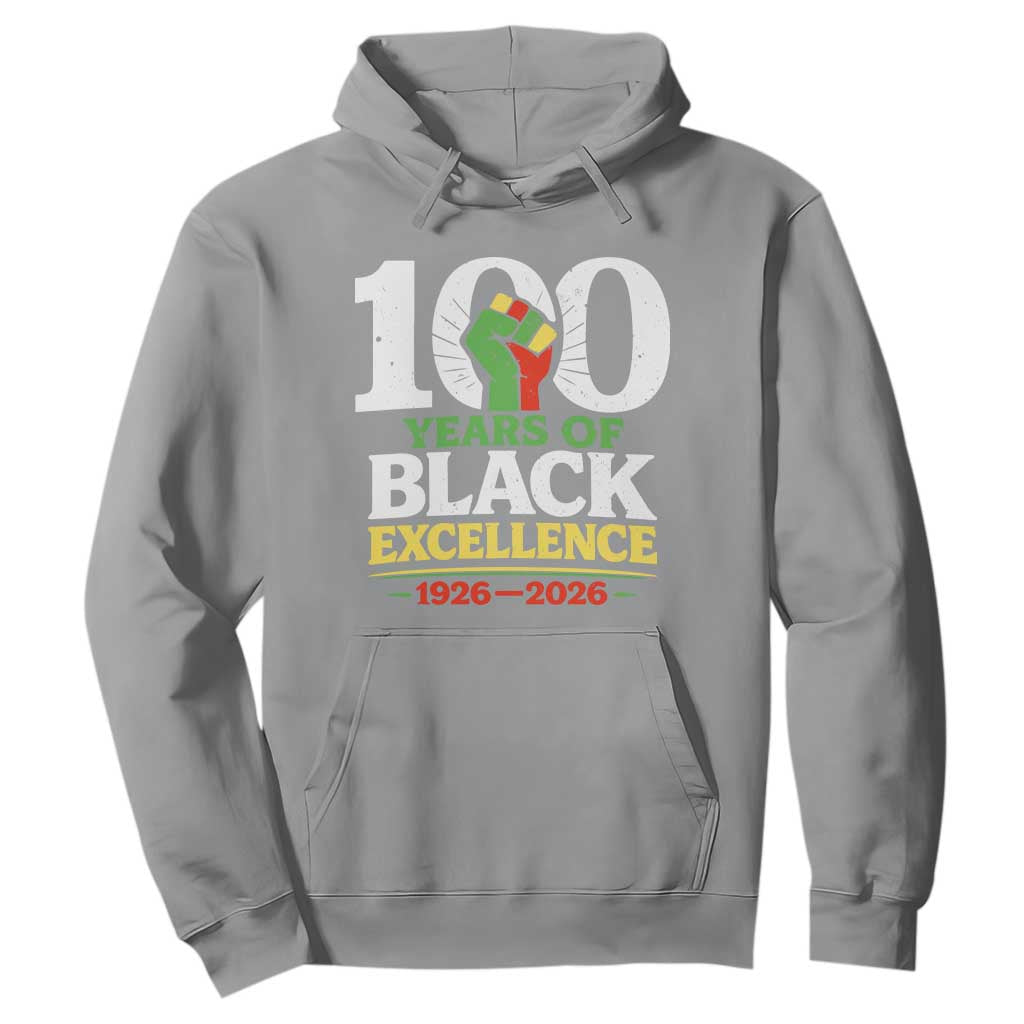 100 Years of Black Excellence 1926 2026 Hoodie Pan-African Raised Fist Pride Honoring Black History Legacy TS02 Sport Gray Print Your Wear