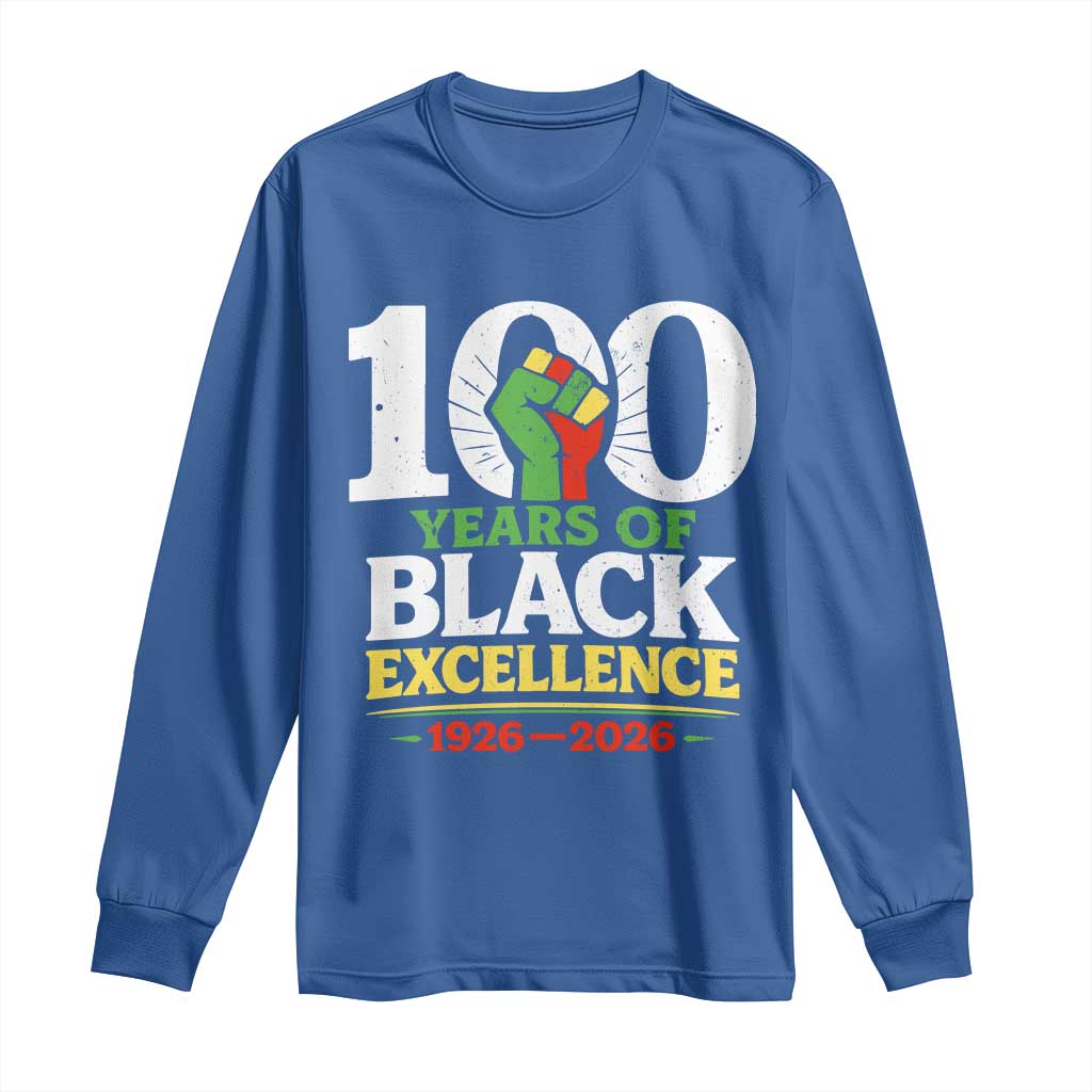 100 Years of Black Excellence 1926 2026 Long Sleeve Shirt Pan-African Raised Fist Pride Honoring Black History Legacy TS02 Royal Blue Print Your Wear