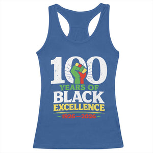 100 Years of Black Excellence 1926 2026 Racerback Tank Top Pan-African Raised Fist Pride Honoring Black History Legacy TS02 Royal Blue Print Your Wear
