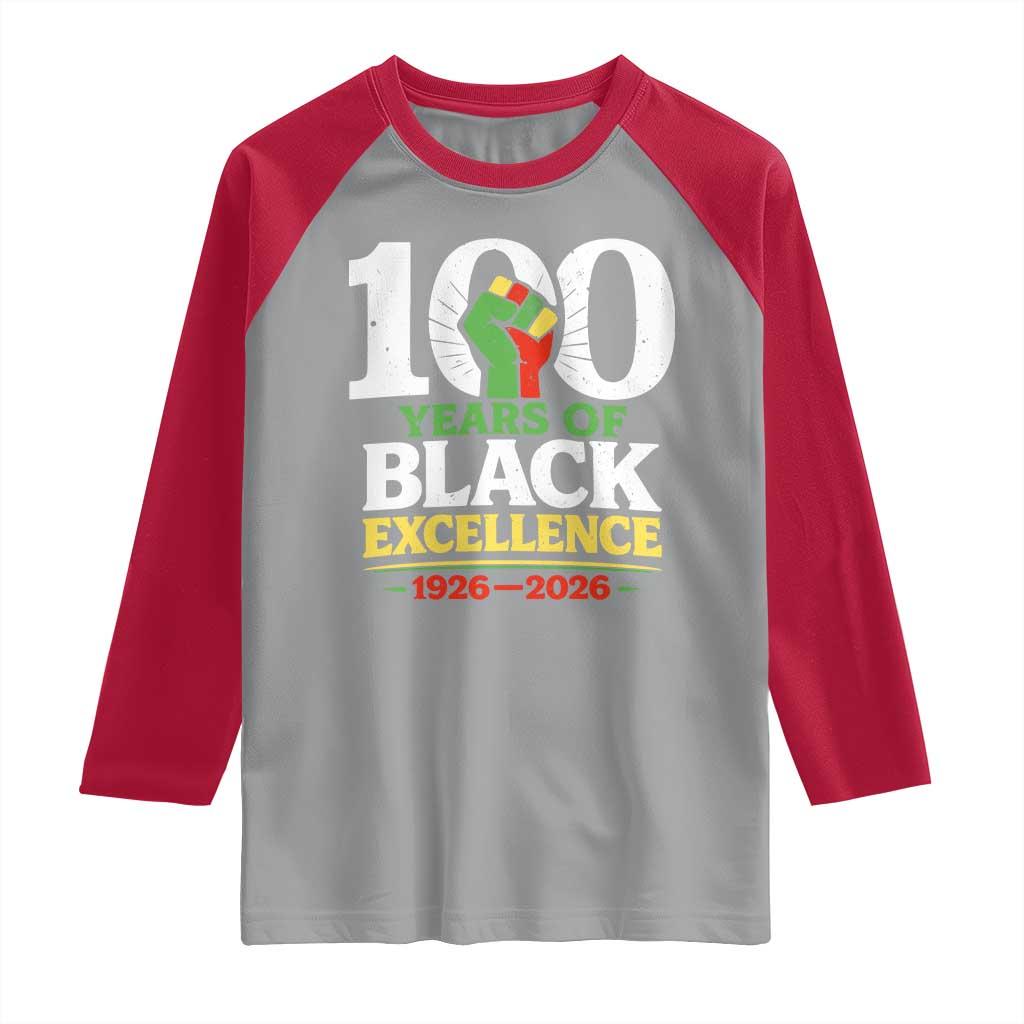 100 Years of Black Excellence 1926 2026 Raglan Shirt Pan-African Raised Fist Pride Honoring Black History Legacy TS02 Sport Gray Red Print Your Wear