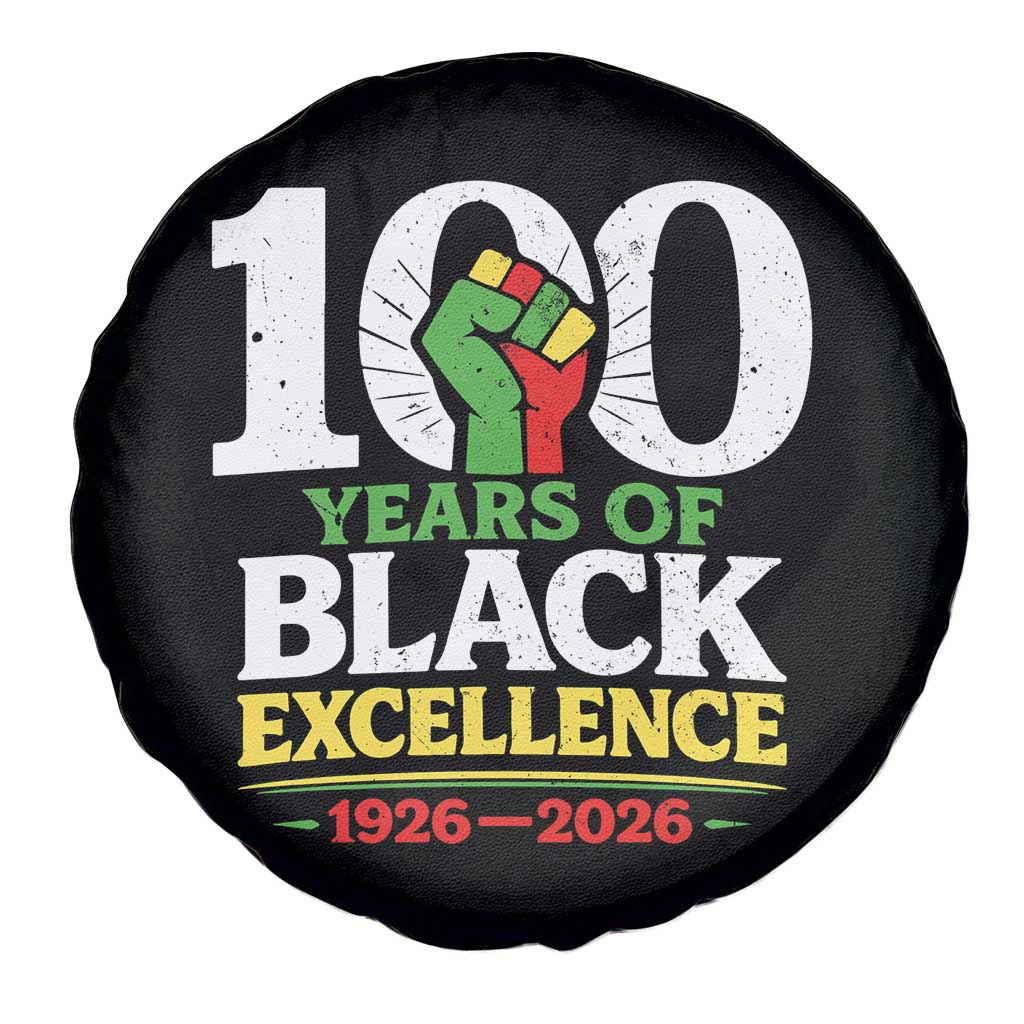 100 Years of Black Excellence 1926 2026 Spare Tire Cover Pan-African Raised Fist Pride Honoring Black History Legacy TS02 Print Your Wear