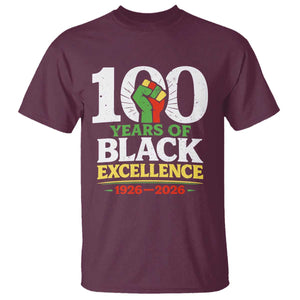 100 Years of Black Excellence 1926 2026 T Shirt Pan-African Raised Fist Pride Honoring Black History Legacy TS02 Maroon Print Your Wear