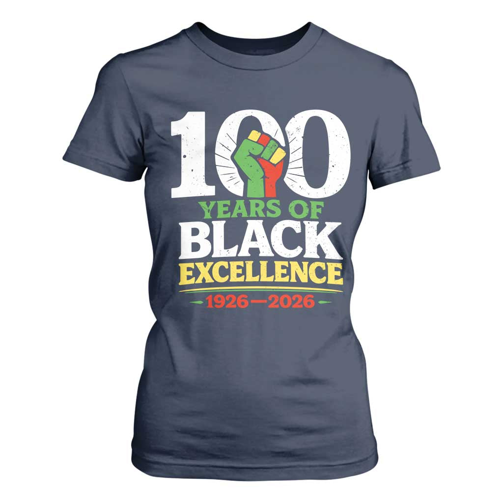 100 Years of Black Excellence 1926 2026 T Shirt For Women Pan-African Raised Fist Pride Honoring Black History Legacy TS02 Navy Print Your Wear