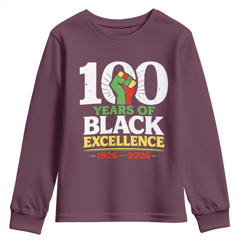 100 Years of Black Excellence 1926 2026 Youth Sweatshirt Pan-African Raised Fist Pride Honoring Black History Legacy TS02 Maroon Print Your Wear