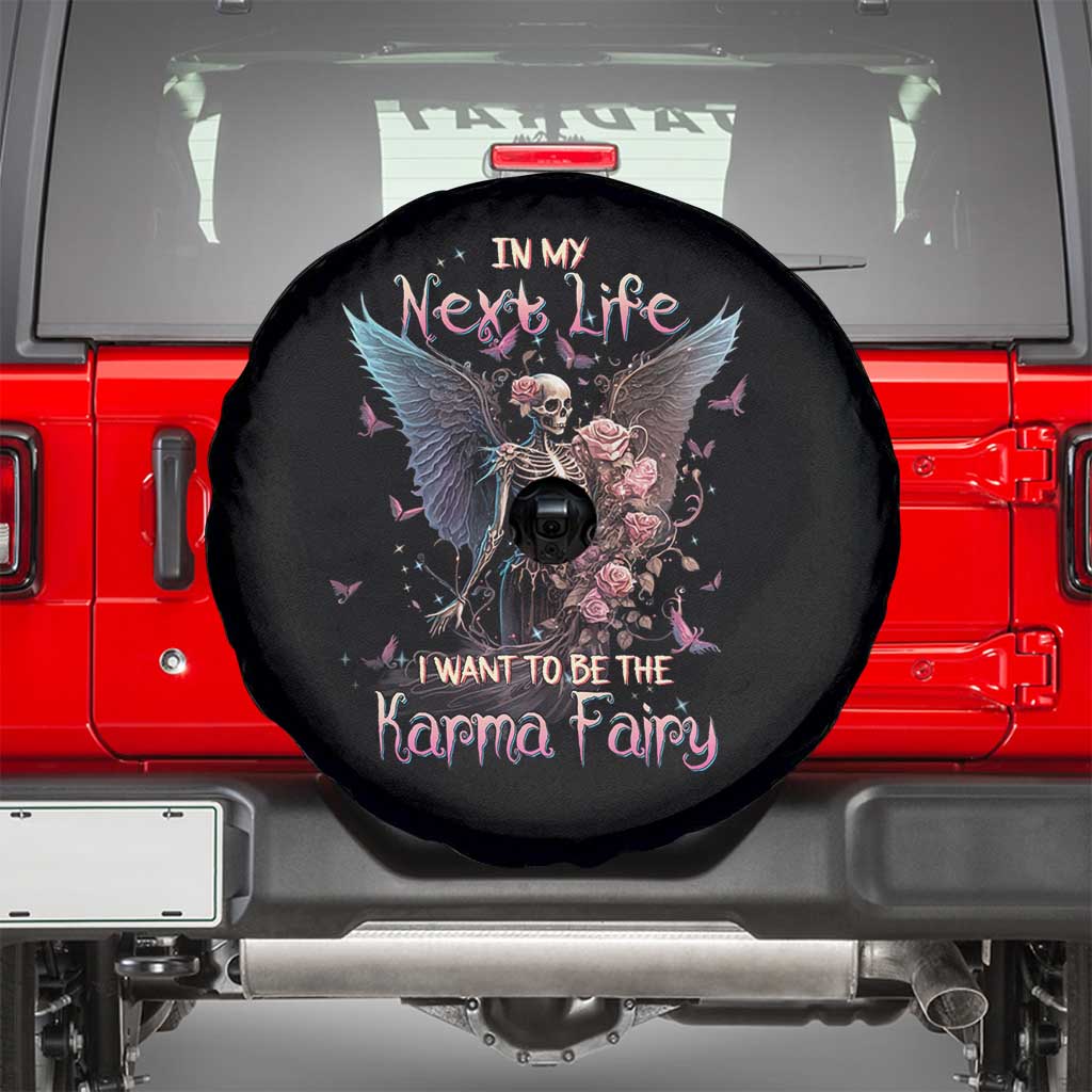 Fairy Skeleton Spare Tire Cover In My Next Life I Want To Be The Karma Rose Angel Skull TS02 Black Print Your Wear
