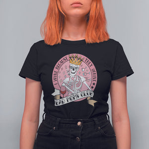 Skull Mom T Shirt For Women I Wine Because They Whine Mother's Day Gifts TS02 Black Printyourwear