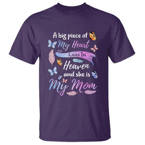 Mom Remembrance T Shirt A Big Piece Of My Heart Lives In Heaven And She Is My Mom TS02 Purple Printyourwear