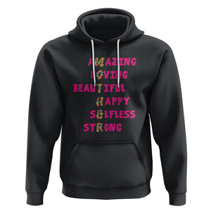 Mother Definition Hoodie Amazing Loving Beautiful Happy Selfless Strong Floral Mom's Day TS02 Black Printyourwear