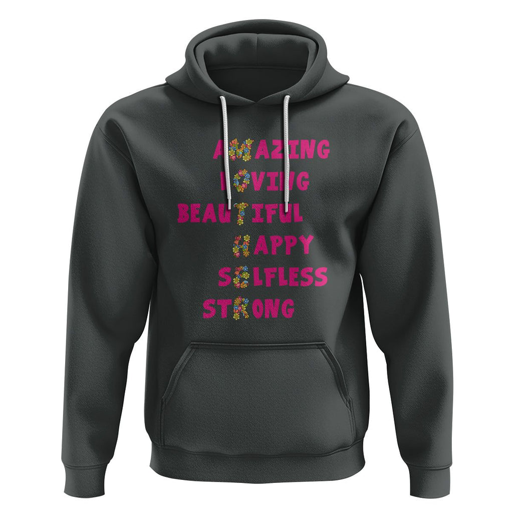 Mother Definition Hoodie Amazing Loving Beautiful Happy Selfless Strong Floral Mom's Day TS02 Dark Heather Printyourwear