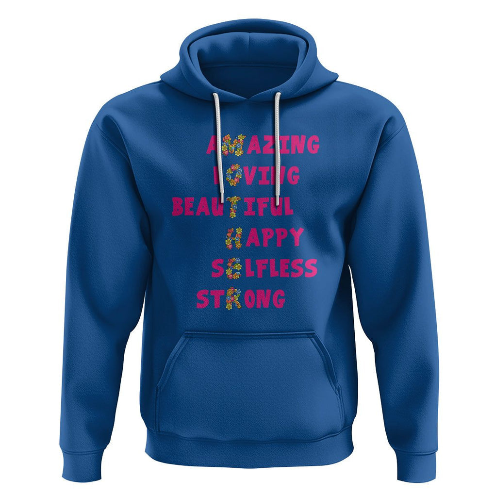 Mother Definition Hoodie Amazing Loving Beautiful Happy Selfless Strong Floral Mom's Day TS02 Royal Blue Printyourwear