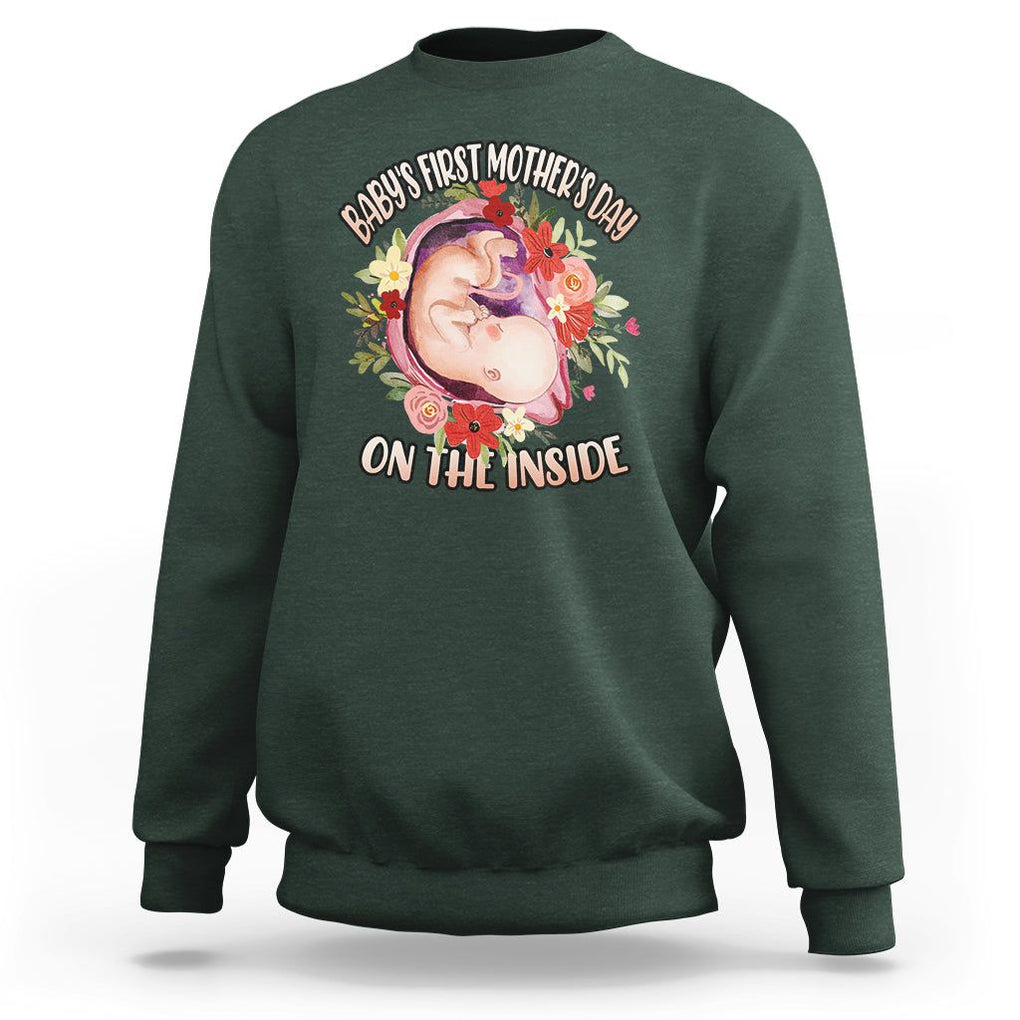 Pregnancy Announcement Sweatshirt Baby's First Mother's Day On The Inside Pregnant New Mom TS02 Dark Forest Green Printyourwear