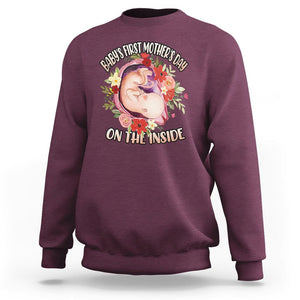 Pregnancy Announcement Sweatshirt Baby's First Mother's Day On The Inside Pregnant New Mom TS02 Maroon Printyourwear