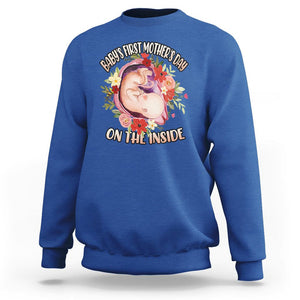 Pregnancy Announcement Sweatshirt Baby's First Mother's Day On The Inside Pregnant New Mom TS02 Royal Blue Printyourwear