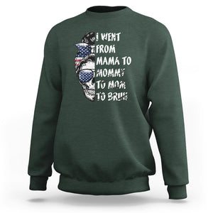 Skull Mom Sweatshirt I Went From Mama To Mommy Mom Bruh Funny Mother's Day Messy Bun TS02 Dark Forest Green Printyourwear