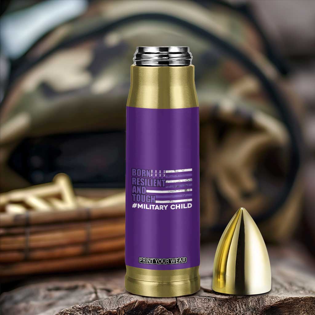 Military Child Born Resilient Tough Bullet Tumbler Month Of The Military Kids Army Soldier American Flag TS02 Print Your Wear