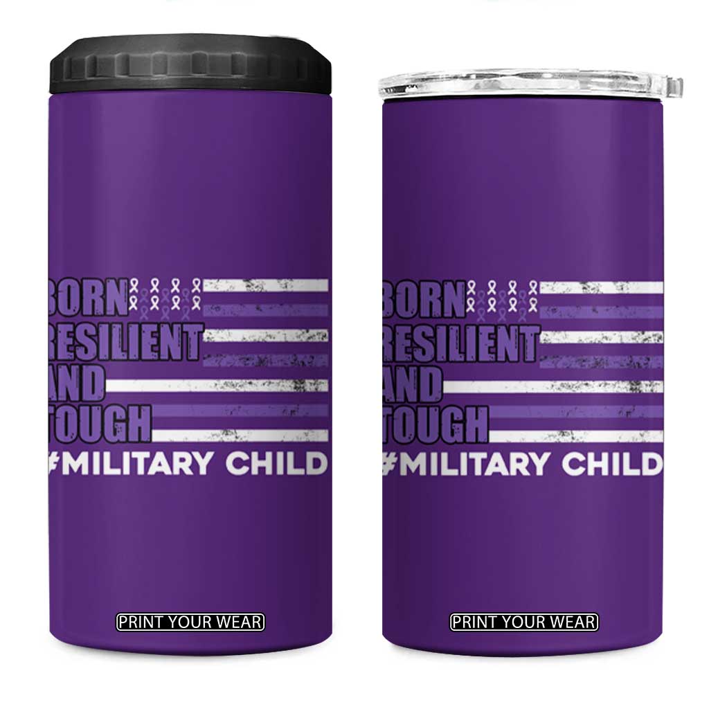 Military Child Born Resilient Tough 4 in 1 Can Cooler Tumbler Month Of The Military Kids Army Soldier American Flag TS02 One Size: 16 oz Purple Print Your Wear