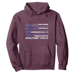 Military Child Born Resilient Tough Hoodie Month Of The Military Kids Army Soldier American Flag TS02 Maroon Print Your Wear