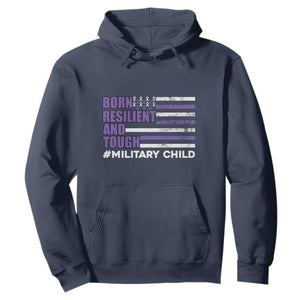 Military Child Born Resilient Tough Hoodie Month Of The Military Kids Army Soldier American Flag TS02 Navy Print Your Wear