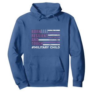 Military Child Born Resilient Tough Hoodie Month Of The Military Kids Army Soldier American Flag TS02 Royal Blue Print Your Wear