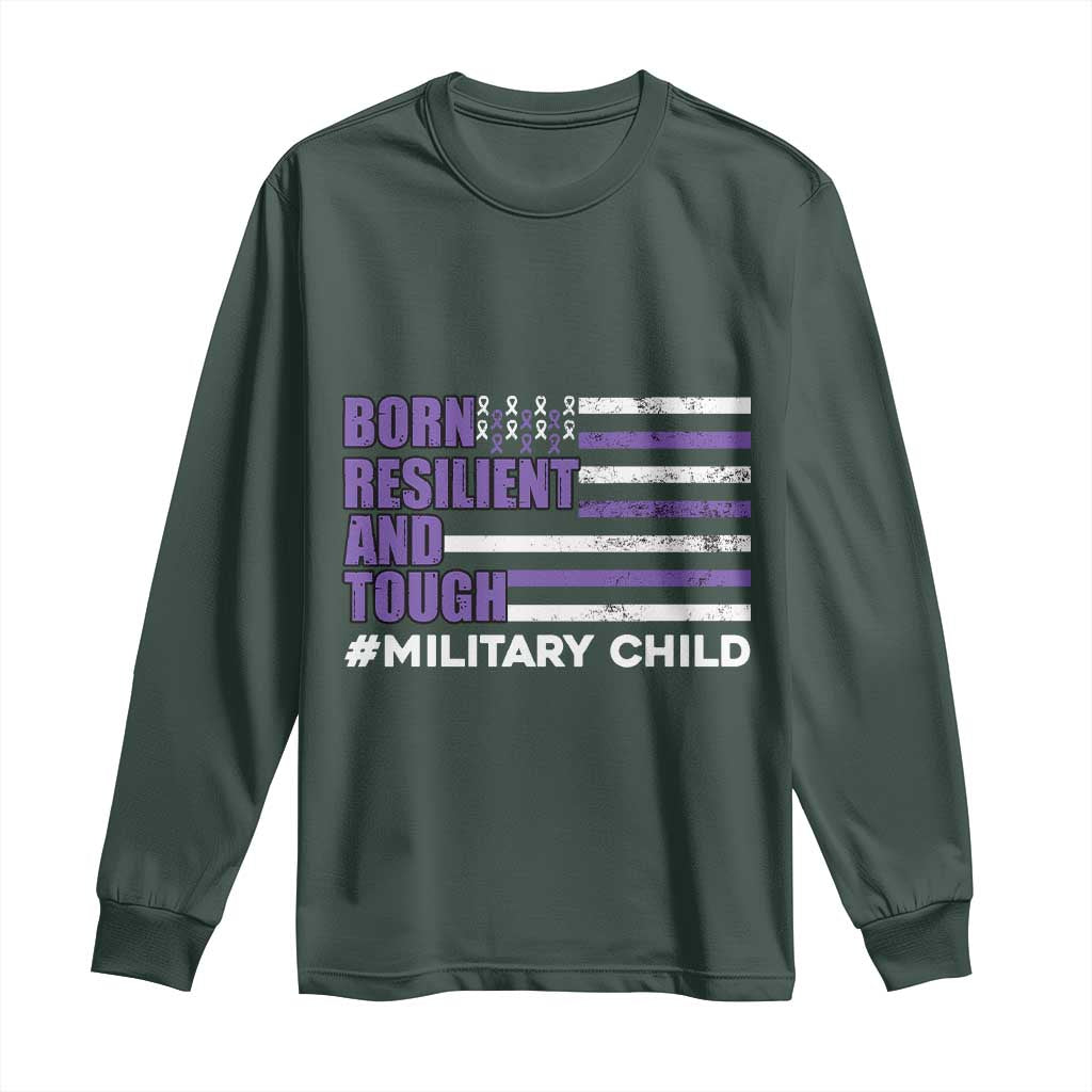 Military Child Born Resilient Tough Long Sleeve Shirt Month Of The Military Kids Army Soldier American Flag TS02 Dark Forest Green Print Your Wear