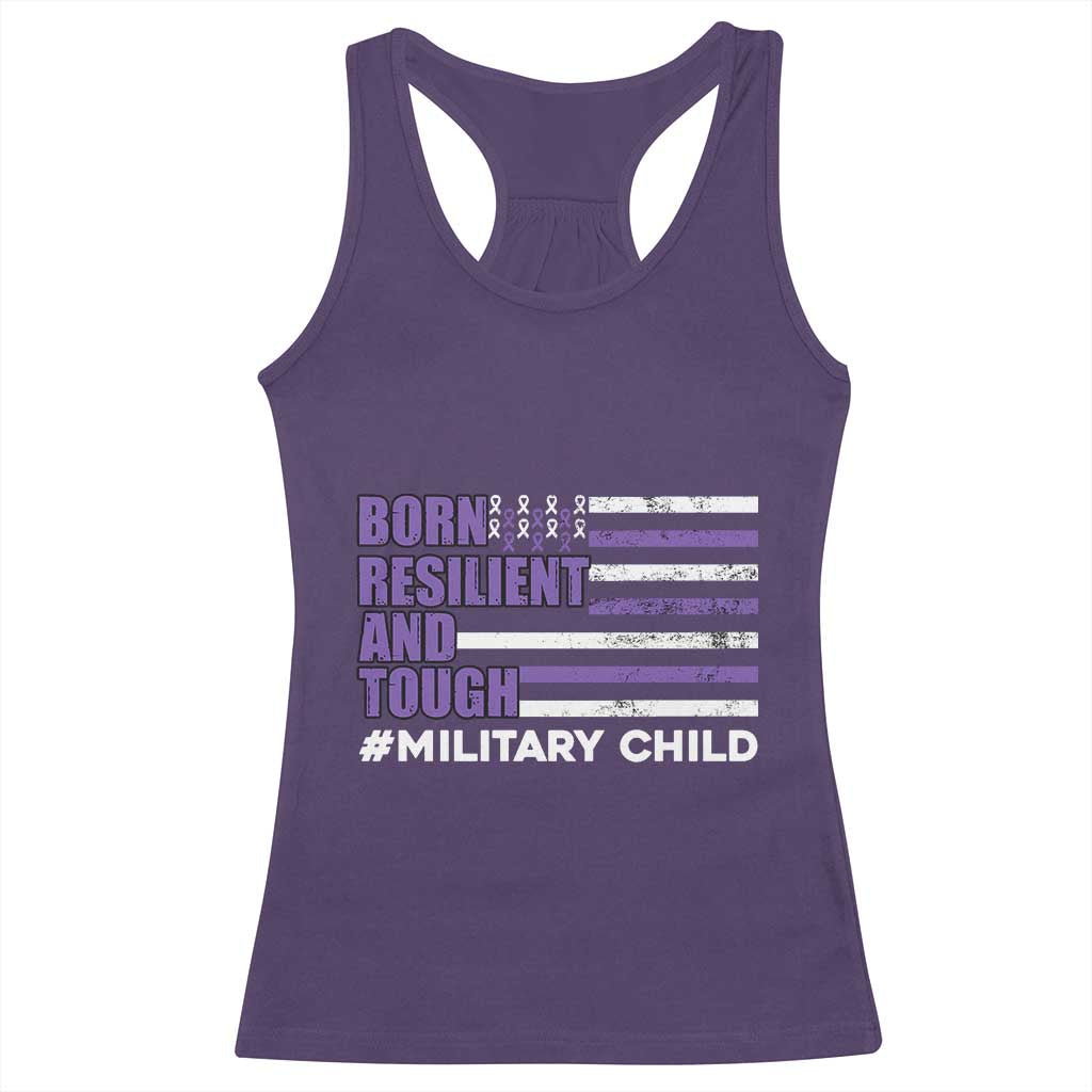 Military Child Born Resilient Tough Racerback Tank Top Month Of The Military Kids Army Soldier American Flag TS02 Purple Print Your Wear