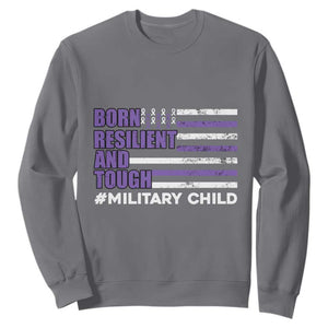 Military Child Born Resilient Tough Sweatshirt Month Of The Military Kids Army Soldier American Flag TS02 Charcoal Print Your Wear