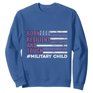 Military Child Born Resilient Tough Sweatshirt Month Of The Military Kids Army Soldier American Flag TS02 Royal Blue Print Your Wear