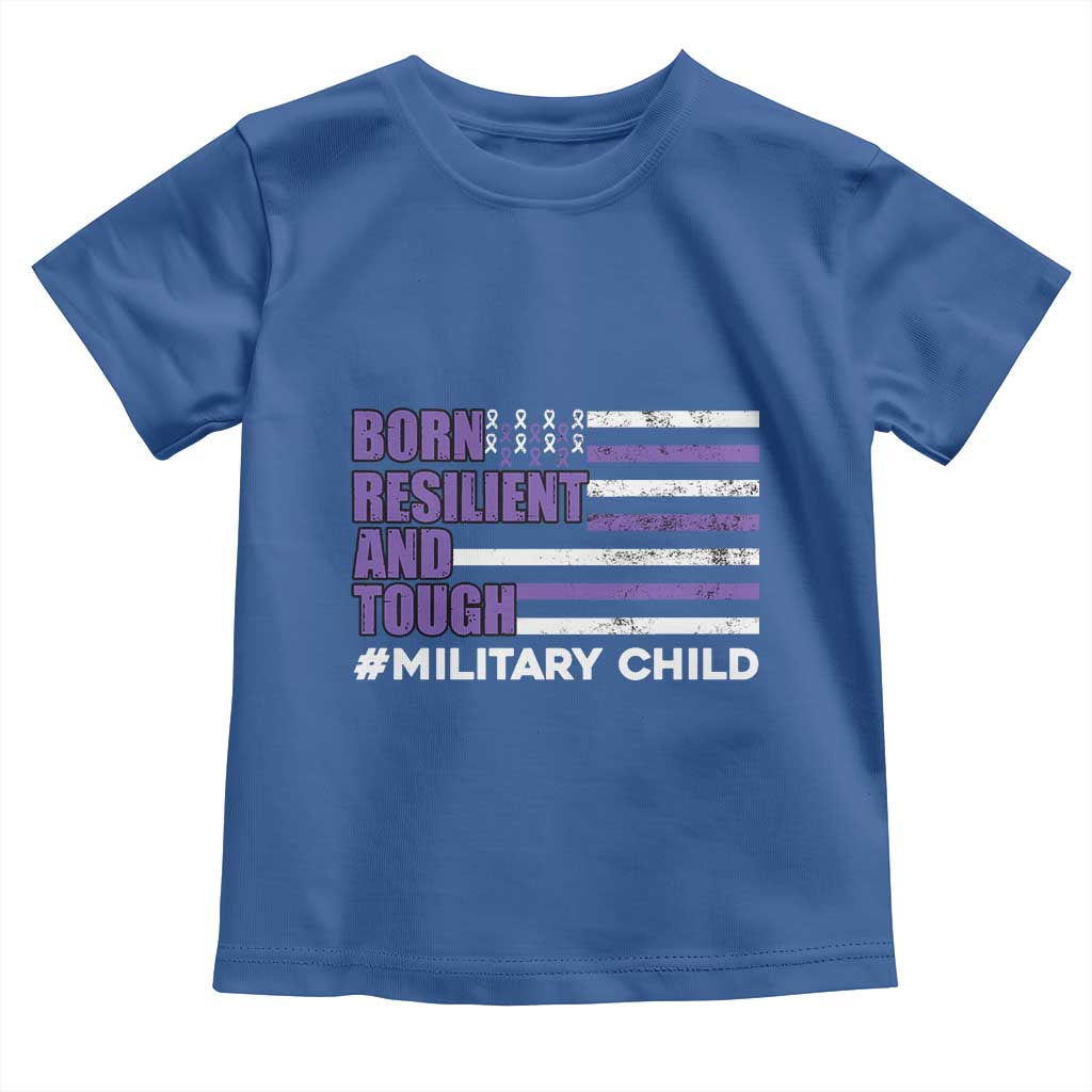 Military Child Born Resilient Tough Toddler T Shirt Month Of The Military Kids Army Soldier American Flag TS02 Royal Blue Print Your Wear