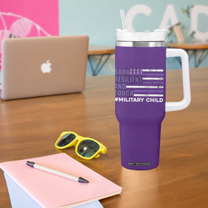 Military Child Born Resilient Tough Tumbler With Handle Month Of The Military Kids Army Soldier American Flag TS02 Print Your Wear
