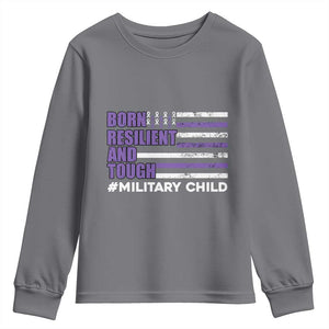 Military Child Born Resilient Tough Youth Sweatshirt Month Of The Military Kids Army Soldier American Flag TS02 Charcoal Print Your Wear