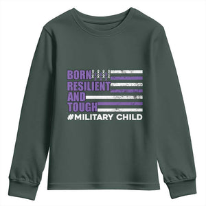 Military Child Born Resilient Tough Youth Sweatshirt Month Of The Military Kids Army Soldier American Flag TS02 Dark Forest Green Print Your Wear