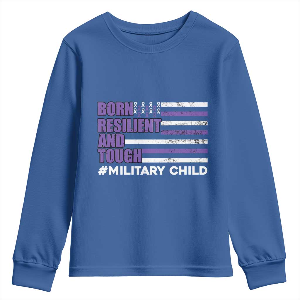 Military Child Born Resilient Tough Youth Sweatshirt Month Of The Military Kids Army Soldier American Flag TS02 Royal Blue Print Your Wear