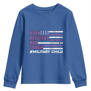 Military Child Born Resilient Tough Youth Sweatshirt Month Of The Military Kids Army Soldier American Flag TS02 Royal Blue Print Your Wear