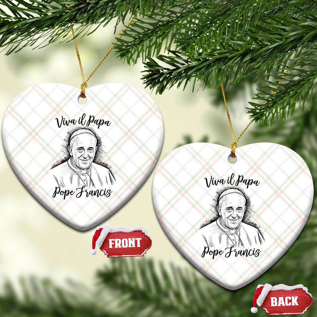 Viva il Papa Pope Francis Ceramic Ornament Thank You Papa Catholic Tribute TS02 Print Your Wear