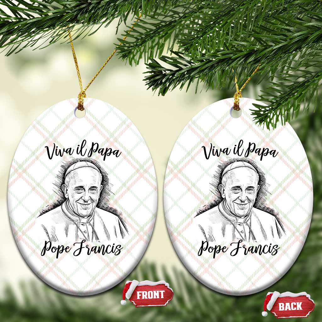 Viva il Papa Pope Francis Ceramic Ornament Thank You Papa Catholic Tribute TS02 Print Your Wear