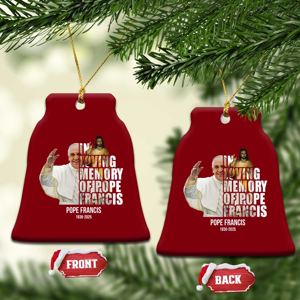 In Loving Memory of Pope Francis Ceramic Ornament Viva il Papa 1936-2025 TS02 Print Your Wear