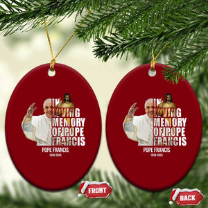 In Loving Memory of Pope Francis Ceramic Ornament Viva il Papa 1936-2025 TS02 Print Your Wear