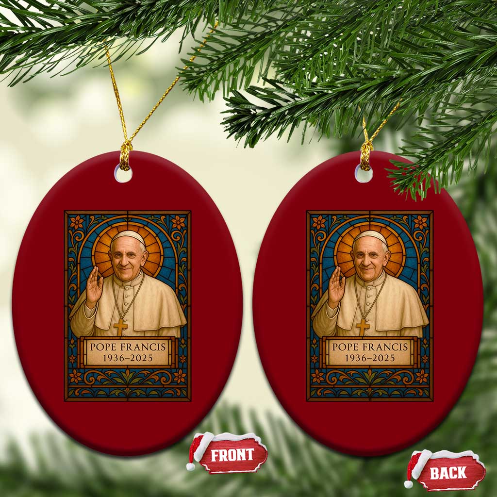 Beloved Pope Francis Ceramic Ornament 1936-2025 Memorial TS02 Print Your Wear