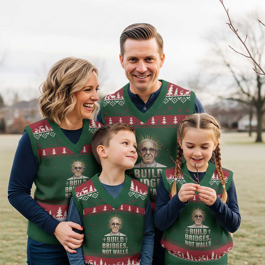 Pope Francis Inspirational V-Neck Knit Sweater Vest Build Bridges Not Walls TS02 Red Green Print Your Wear