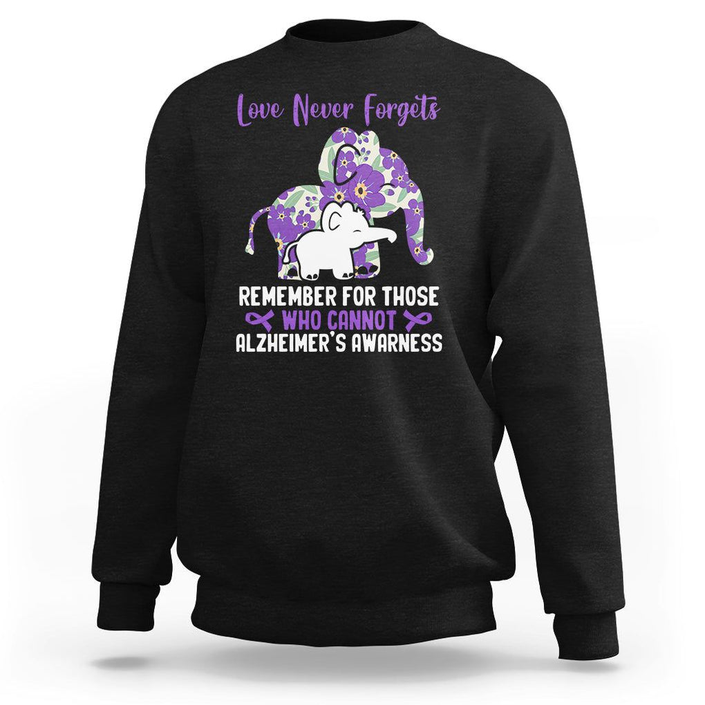 Purple Elephant Alzheimer's Awareness Sweatshirt Love Never Forget Remember For Those Who Cannot ALZ TS02 Black Print Your Wear