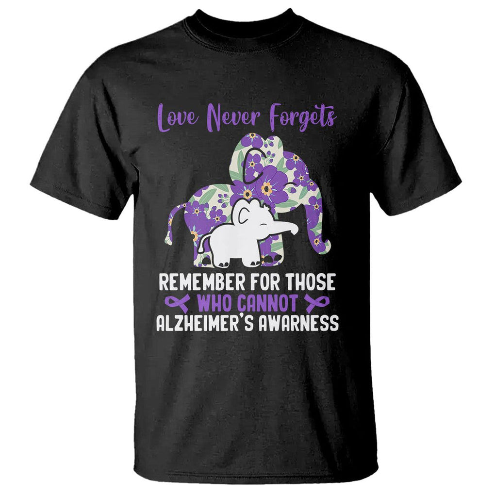Purple Elephant Alzheimer's Awareness T Shirt Love Never Forget Remember For Those Who Cannot ALZ TS02 Black Print Your Wear